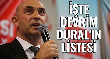 İŞTE DEVRİM DURAL'IN LİSTESİ