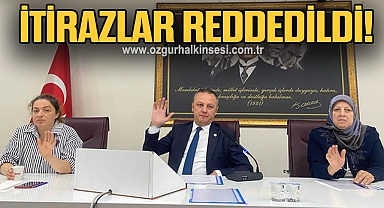 İTİRAZLAR REDDEDİLDİ !