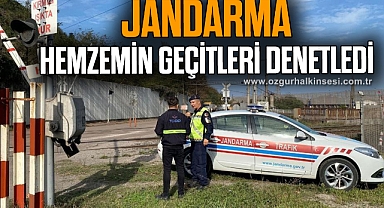 Jandarma hemzemin geçitleri denetledi
