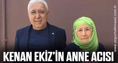 KENİN EKİZ'İN ANNE ACISI