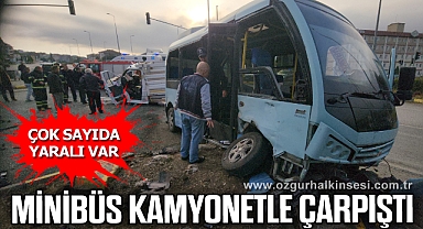 Kırmızı ışık ihlali yapan yolcu minibüsü kamyonetle çarpıştı: 11 yaralı