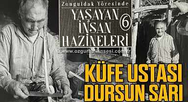 KÜFE USTASI DURSUN SARI