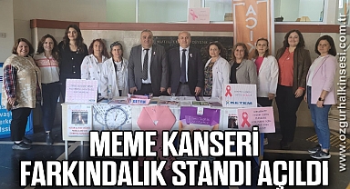 Meme Kanseri farkındalık standı açıldı