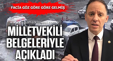 MİLLETVEKİLİ BELGELERİYLE AÇIKLADI