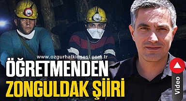 ÖĞRETMENDEN “ZONGULDAK” ŞİİRİ