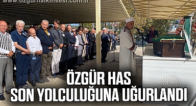 ÖZGÜR HAS SON YOLCULUĞUNA UĞURLANDI
