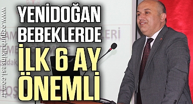 YENİDOĞAN BEBEKLERDE İLK 6 AY ÖNEMLİ