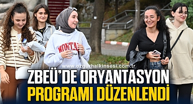 ZBEÜ’de Oryantasyon Programı Düzenlendi