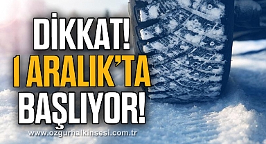 1 Aralık'ta kış lastiği uygulaması başlıyor