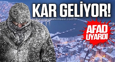 AFAD UYARDI... KAR GELİYOR!