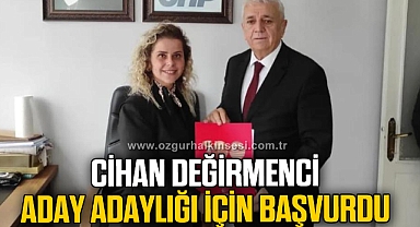 CİHAN DEĞİRMENCİ ADAY ADAYLIĞI İÇİN BAŞVURDU