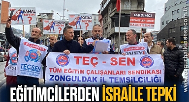 EĞİTİMCİLERDEN İSRAİLE TEPKİ