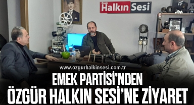 EMEK Partisi’nden Özgür Halkın Sesi’ne ziyaret