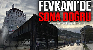 FEVKANİ’DE SONA DOĞRU