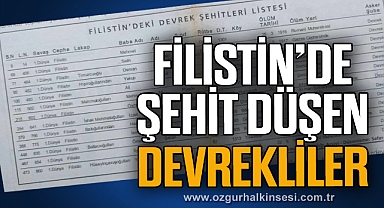 FİLİSTİN'DE ŞEHİT DÜŞEN DEVREKLİLER