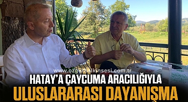 Hatay’a Çaycuma aracılığıyla uluslararası dayanışma