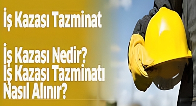 İŞ KAZASI GEÇİRDİM NE KADAR TAZMİNAT ALIRIM?
