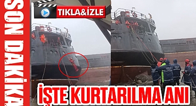 İŞTE KURTARILMA ANI