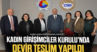 Kadın Girişimciler Kurulu'nda devir teslim yapıldı