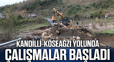KANDİLLİ-KÖSEAĞZI YOLUNDA ÇALIŞMALAR BAŞLADI