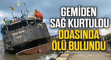 Karaya oturan geminin kurtarılan mürettebatı kalp krizinden öldü