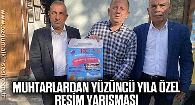 Muhtarlardan yüzüncü yıla özel resim yarışması