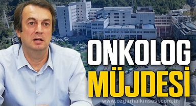 ONKOLOG MÜJDESİ
