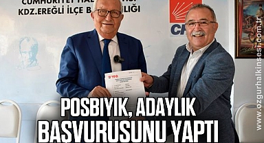 POSBIYIK, ADAYLIK BAŞVURUSUNU YAPTI