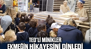 TED’Lİ MİNİKLER EKMEĞİN HİKAYESİNİ DİNLEDİ