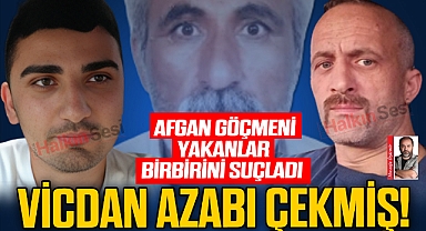 VİCDAN AZABI ÇEKMİŞ!
