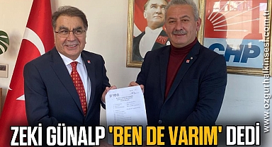 ZEKİ GÜNALP DE BAŞVURUSUNU YAPTI