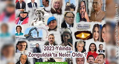 2023 YILINDA ZONGULDAK'TA NELER OLDU?