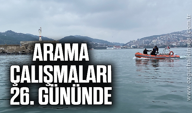 Arama çalışmaları 26. gününde