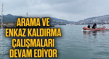 Arama ve enkaz kaldırma çalışmaları devam ediyor