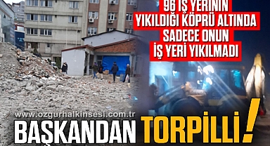 BAŞKANDAN TORPİLLİ!