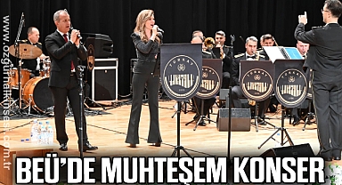 BEÜ’DE MUHTEŞEM KONSER