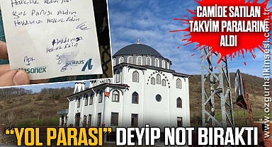 Camide satılan takvim paralarını alıp, 'Yol parası