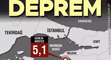GEMLİK'TE DEPREM!