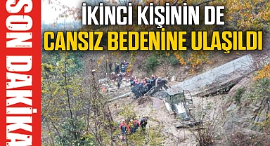 İkinci cansız bedene de ulaşıldı