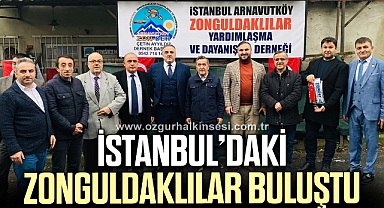 İSTANBUL’DAKİ ZONGULDAKLILAR BULUŞTU