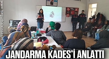 JANDARMA KADES’İ ANLATTI