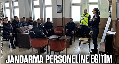 JANDARMA PERSONELİNE EĞİTİM