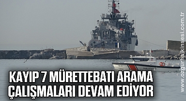Kayıp 7 mürettebatı arama çalışmaları sürüyor