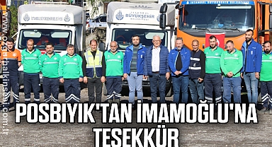POSBIYIK'TAN İMAMOĞLU'NA TEŞEKKÜR