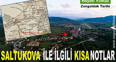 SALTUKOVA TARİHİ İLE İLGİLİ KISA NOTLAR: