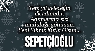 SEPETÇİOĞLU KUTLAMA