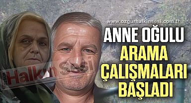 Toprak altında kalan anne ve oğlunu arama çalışmaları başladı