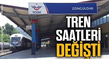 TREN SAATLERİ DEĞİŞTİ