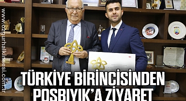 TÜRKİYE BİRİNCİSİNDEN POSBIYIK’A ZİYARET