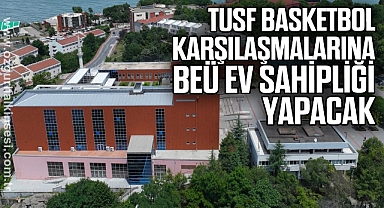 TUSF Basketbol Karşılaşmalarına BEÜ Ev Sahipliği Yapacak
